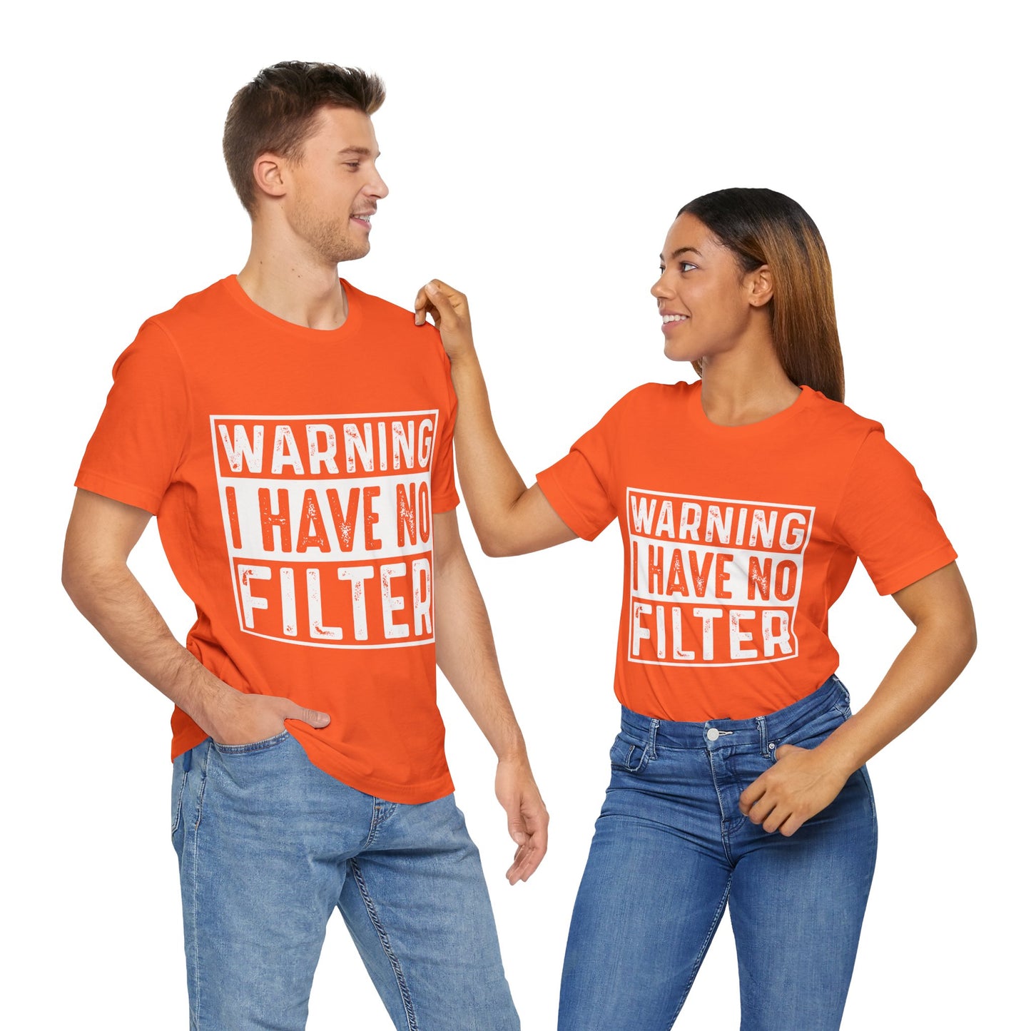 "Warning: I Have No Filter" Unisex Jersey Tee - Fun Statement T-Shirt for Casual Wear - Modern District