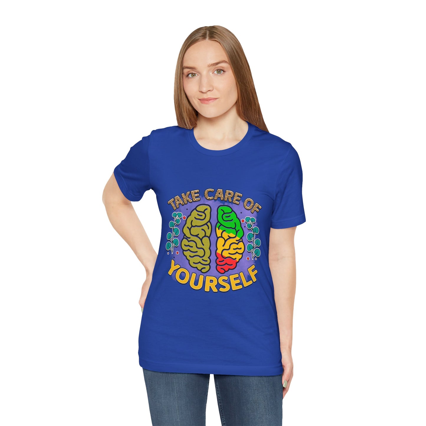 Take Care of Yourself Tee - Unisex Inspirational Jersey Short Sleeve Shirt