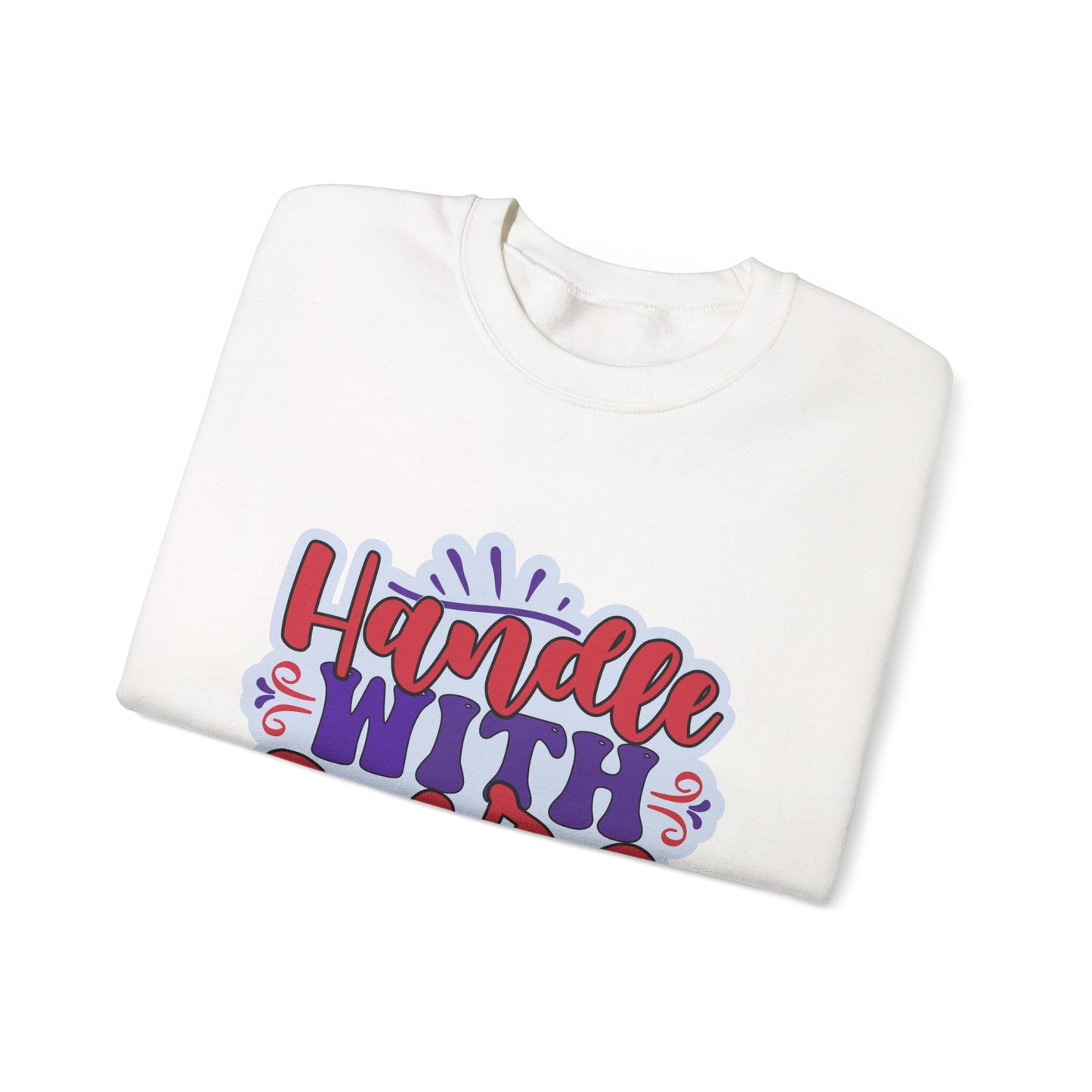 Handle With Care Crewneck Sweatshirt - Unisex Heavy Blend™