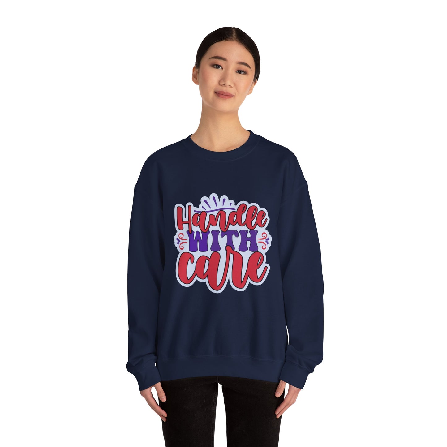 Handle With Care Crewneck Sweatshirt - Unisex Heavy Blend™