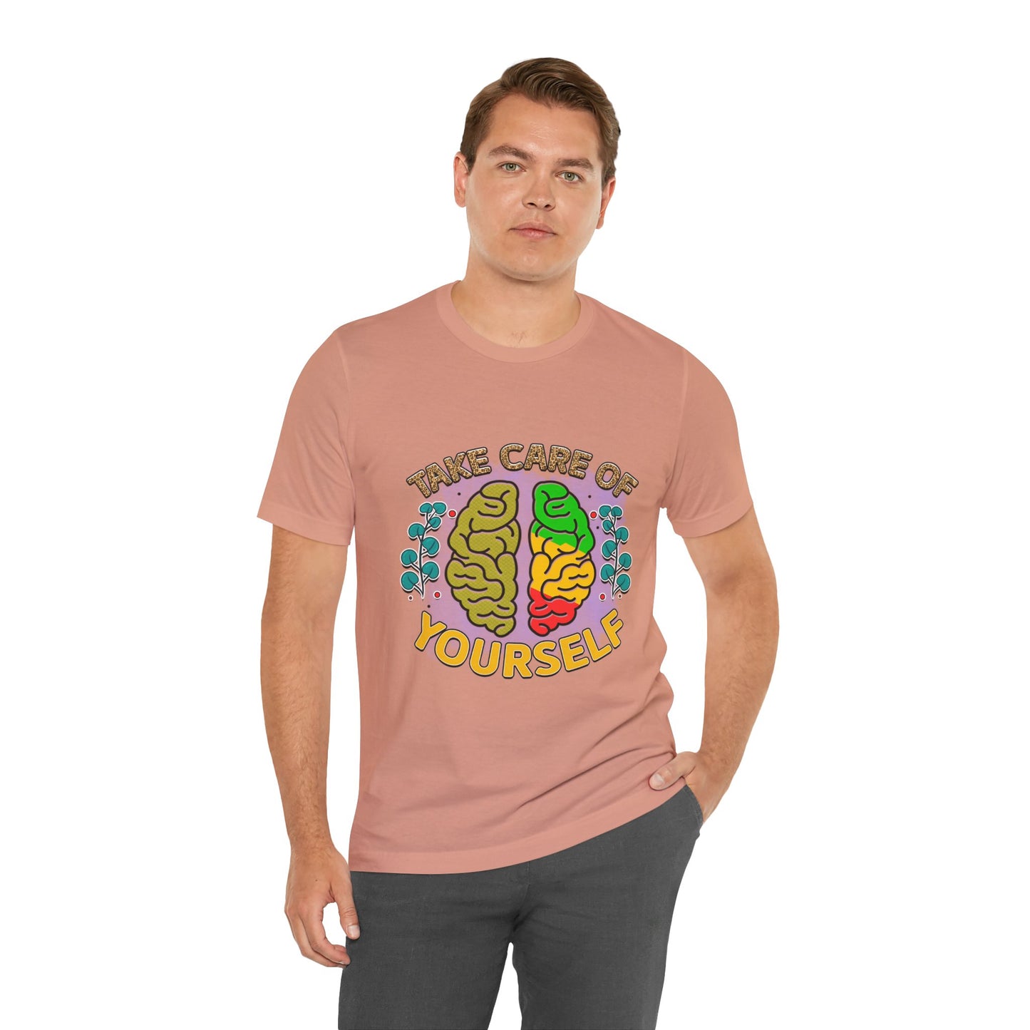 Take Care of Yourself Tee - Unisex Inspirational Jersey Short Sleeve Shirt