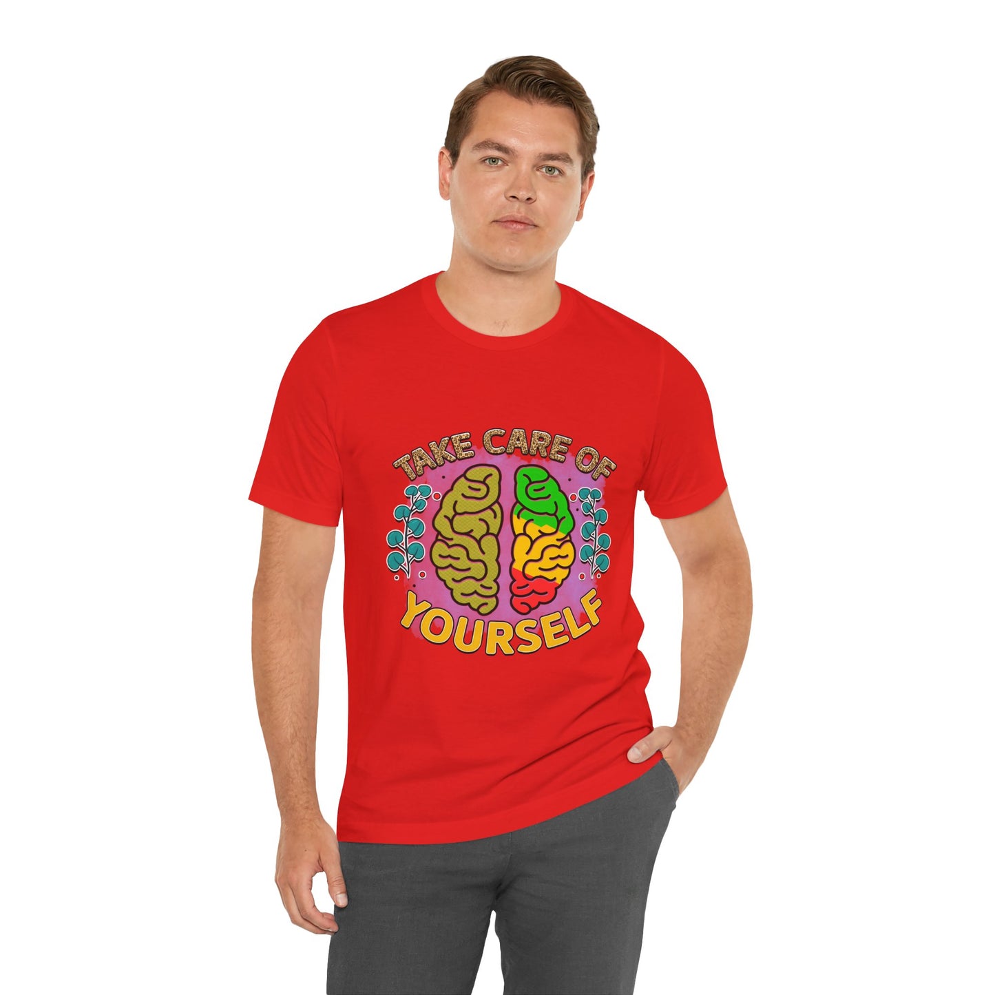 Take Care of Yourself Tee - Unisex Inspirational Jersey Short Sleeve Shirt