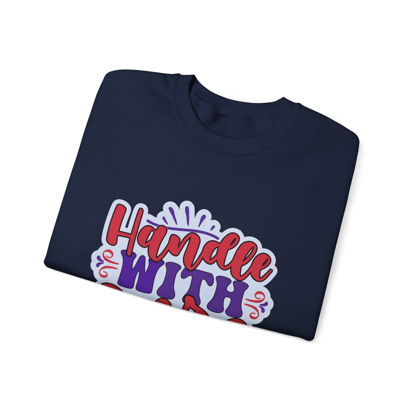 Handle With Care Crewneck Sweatshirt - Unisex Heavy Blend™