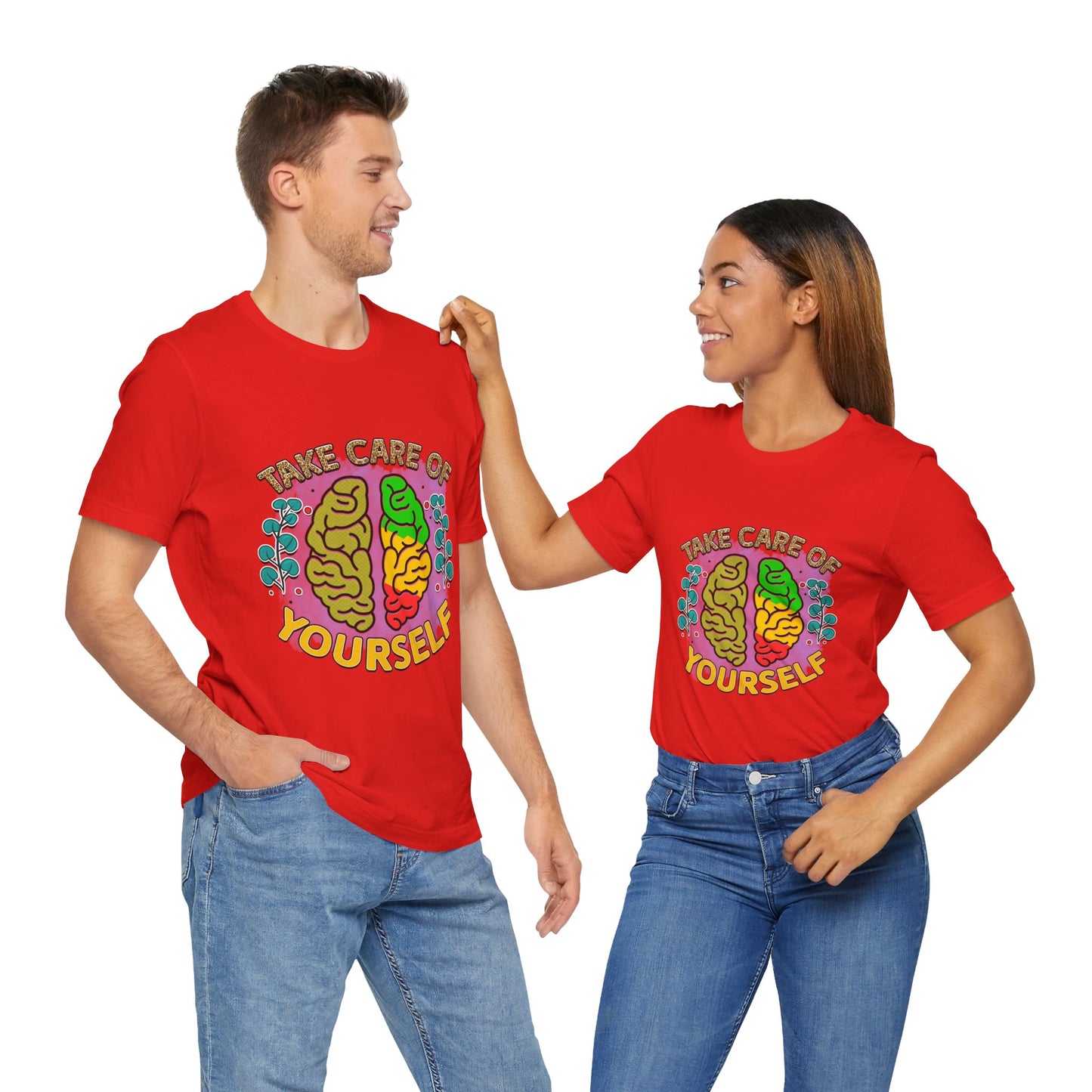 Take Care of Yourself Tee - Unisex Inspirational Jersey Short Sleeve Shirt