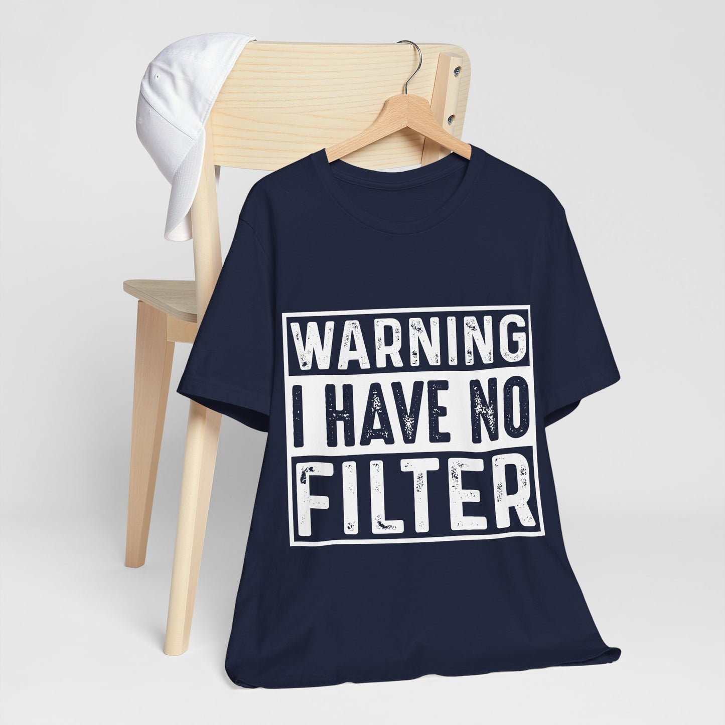 "Warning: I Have No Filter" Unisex Jersey Tee - Fun Statement T-Shirt for Casual Wear - Modern District
