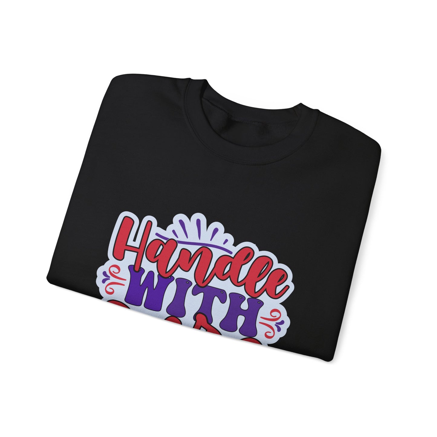 Handle With Care Crewneck Sweatshirt - Unisex Heavy Blend™
