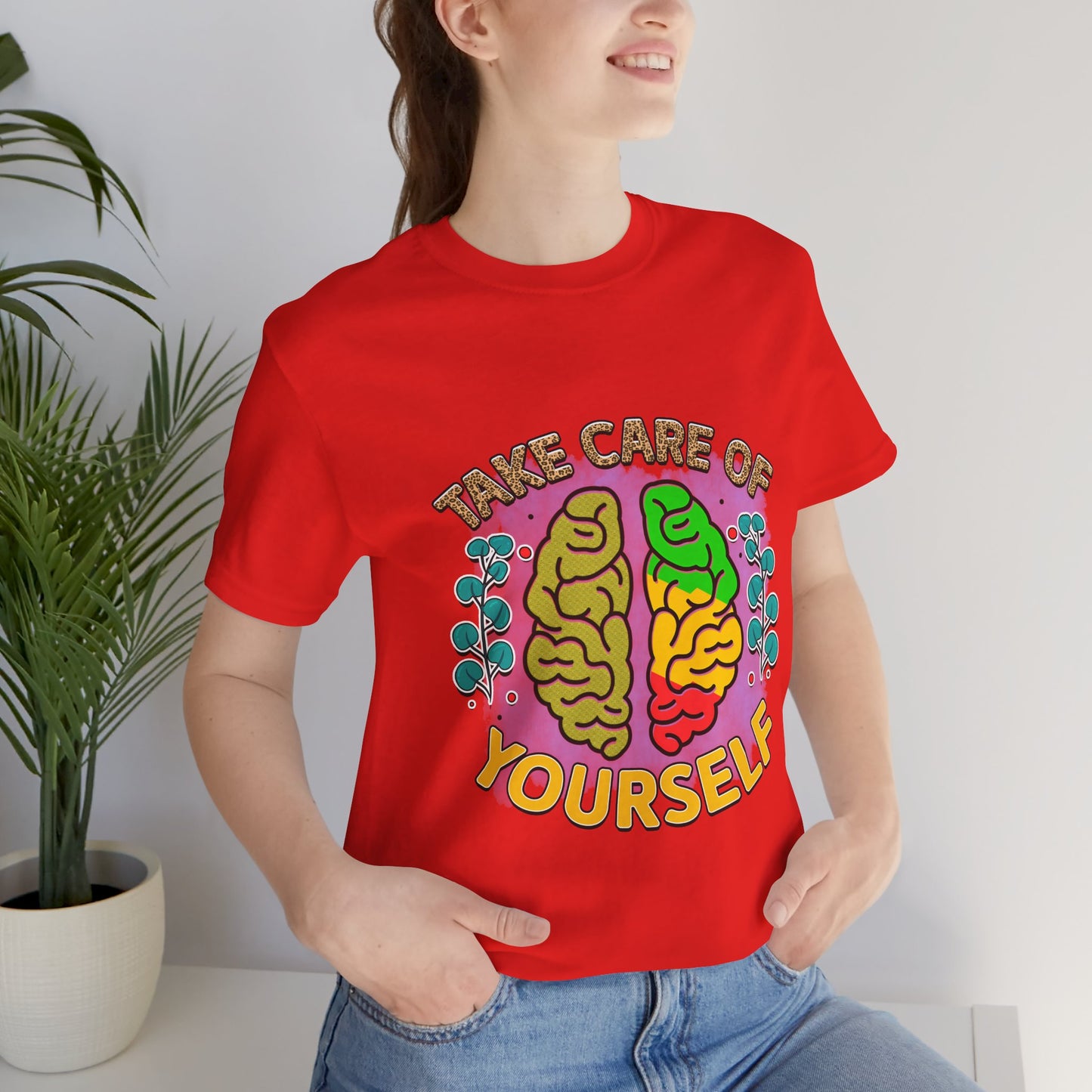 Take Care of Yourself Tee - Unisex Inspirational Jersey Short Sleeve Shirt