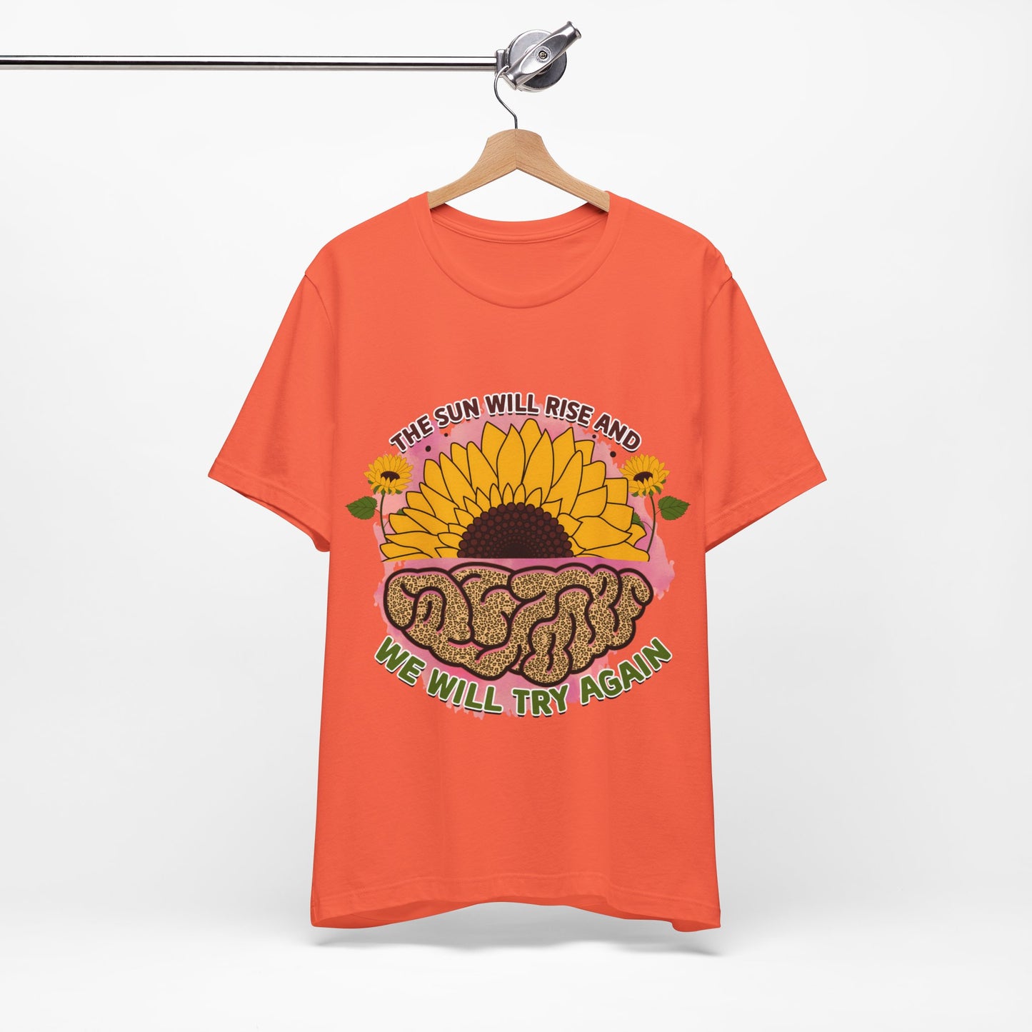 Inspirational Sunflower Tee - "The Sun Will Rise and We Will Try Again"
