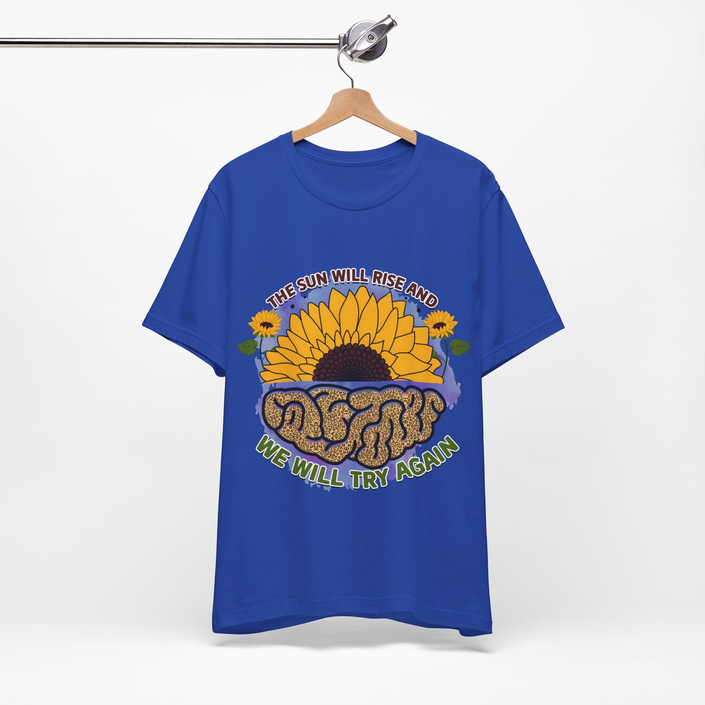 Inspirational Sunflower Tee - "The Sun Will Rise and We Will Try Again"