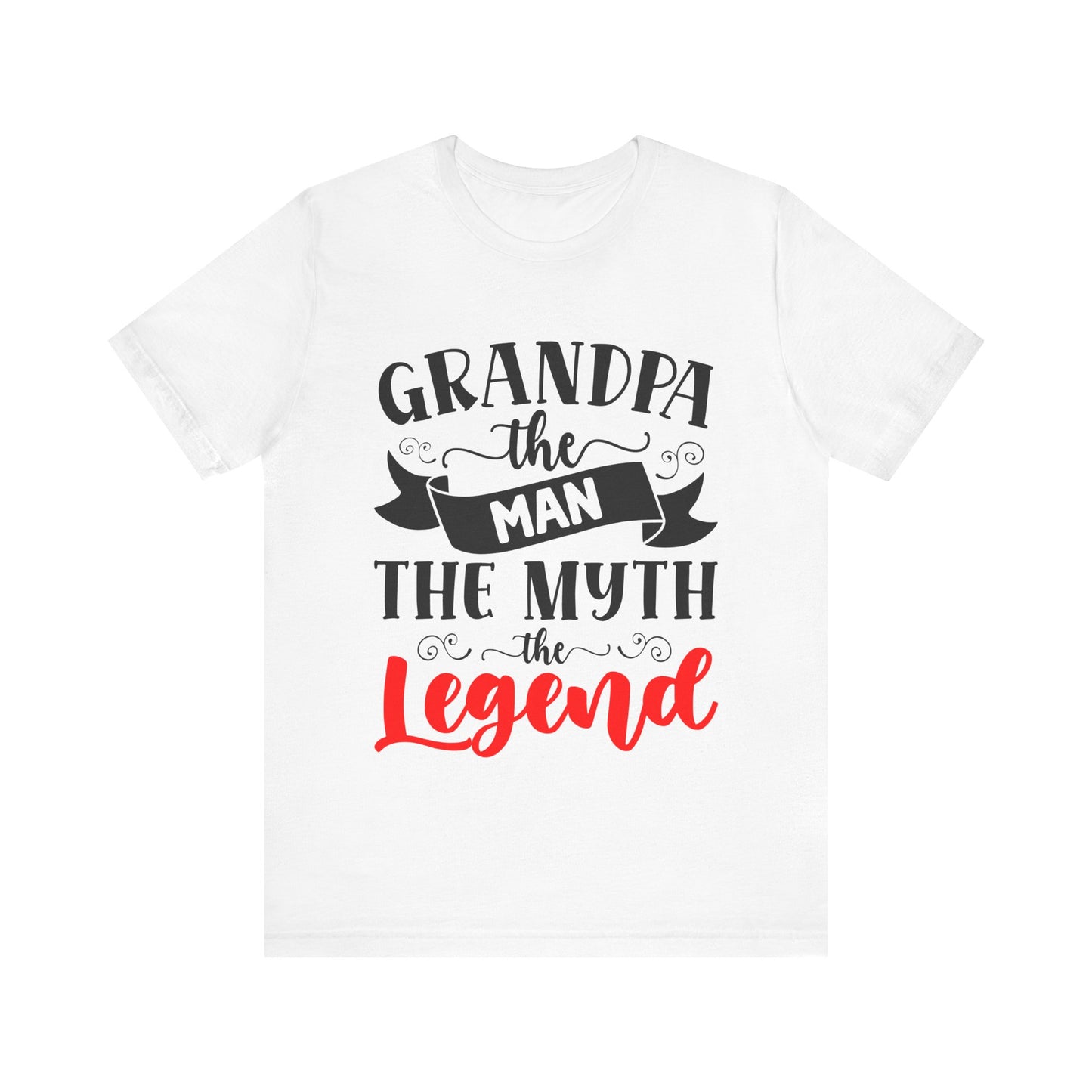Grandpa The Man The Myth The Legend Tee - Unisex Jersey Short Sleeve T-Shirt for Father's Day & Gifts - Modern District
