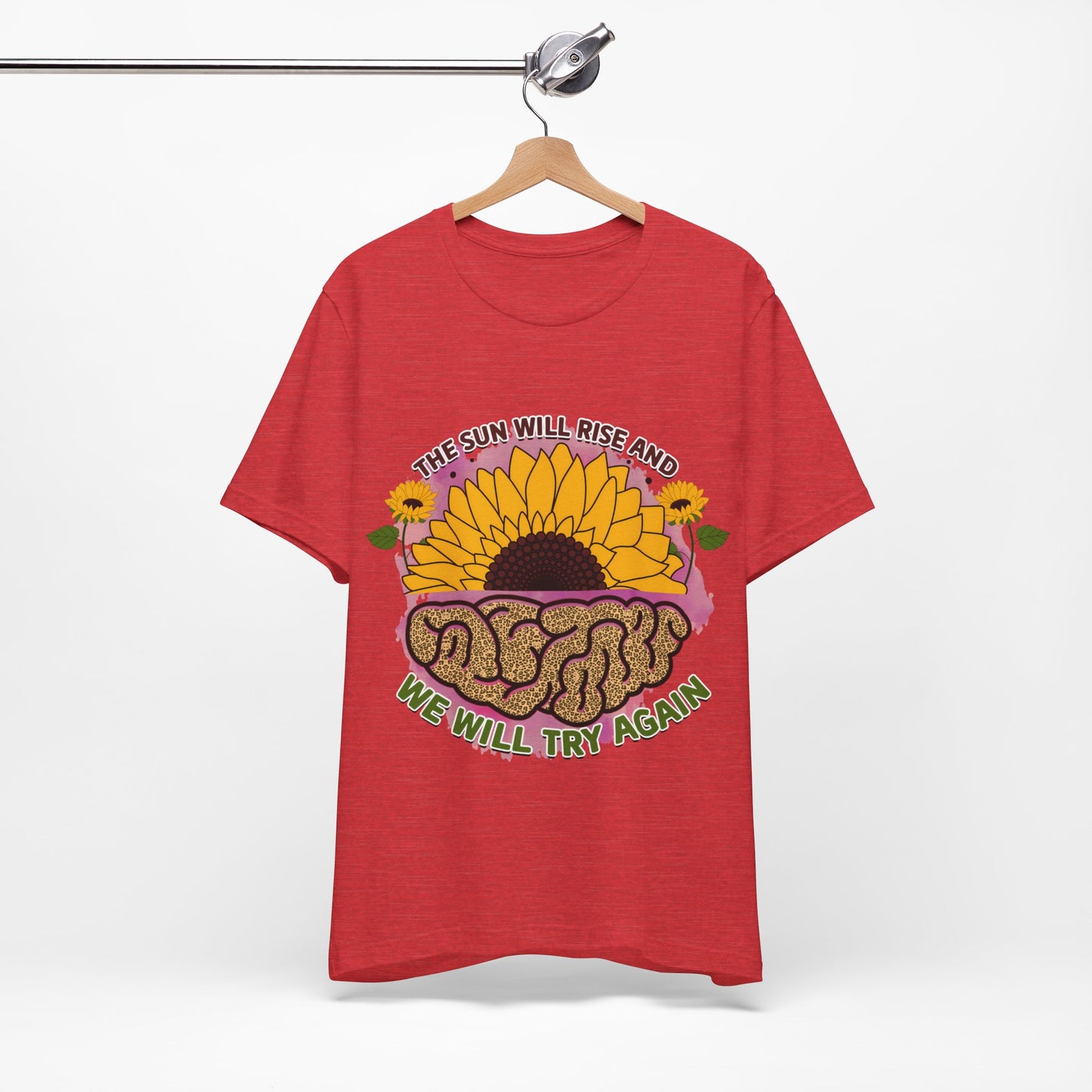 Inspirational Sunflower Tee - "The Sun Will Rise and We Will Try Again"