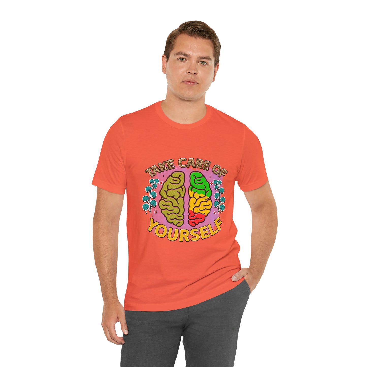 Take Care of Yourself Tee - Unisex Inspirational Jersey Short Sleeve Shirt