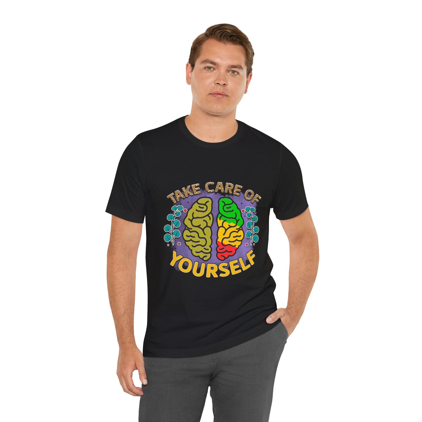 Take Care of Yourself Tee - Unisex Inspirational Jersey Short Sleeve Shirt