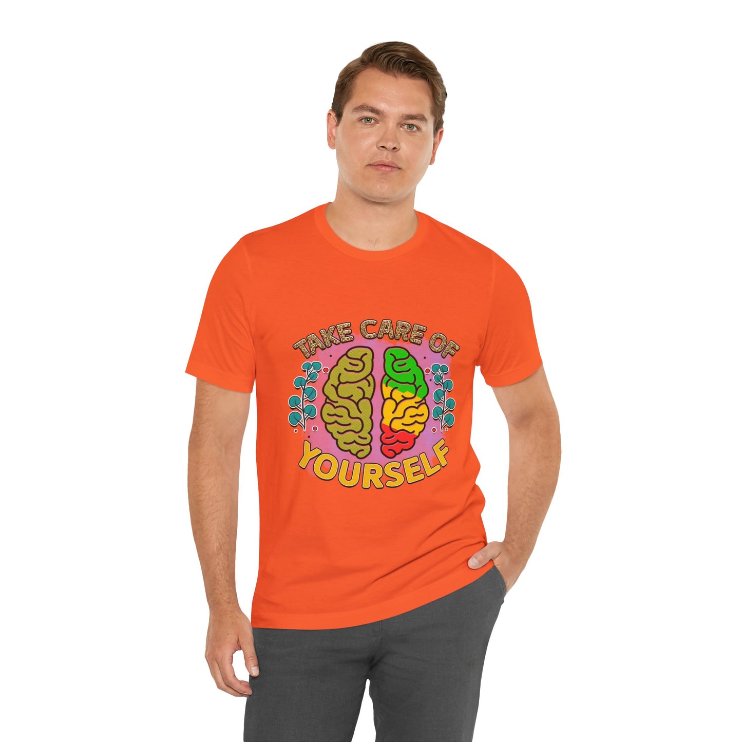 Take Care of Yourself Tee - Unisex Inspirational Jersey Short Sleeve Shirt