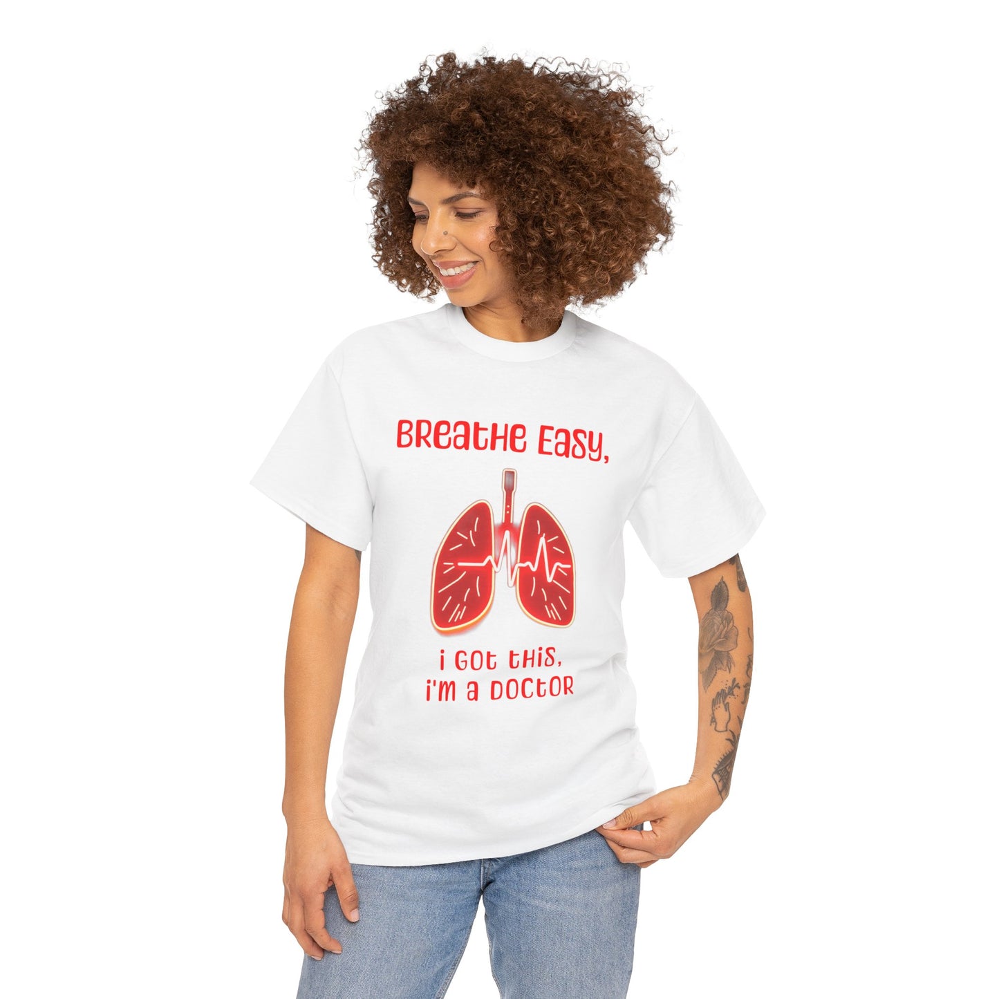 Doctor Inspired Unisex Heavy Cotton Tee - "Breathe Easy, I Got This"