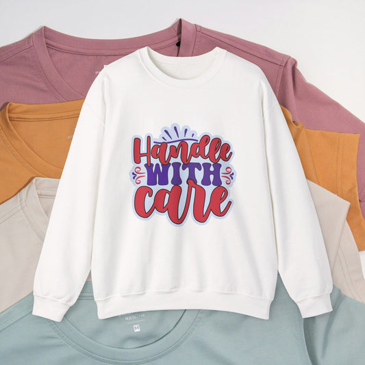 Handle With Care Crewneck Sweatshirt - Unisex Heavy Blend™