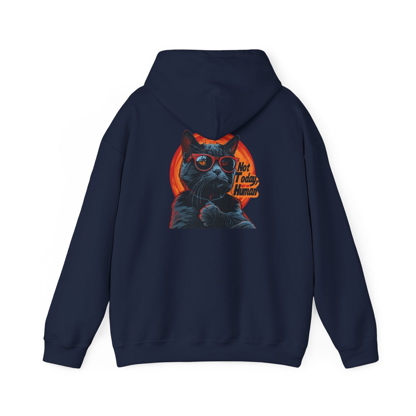 Not Today Human Unisex Hoodie - Funny Cat Design for Chill Days