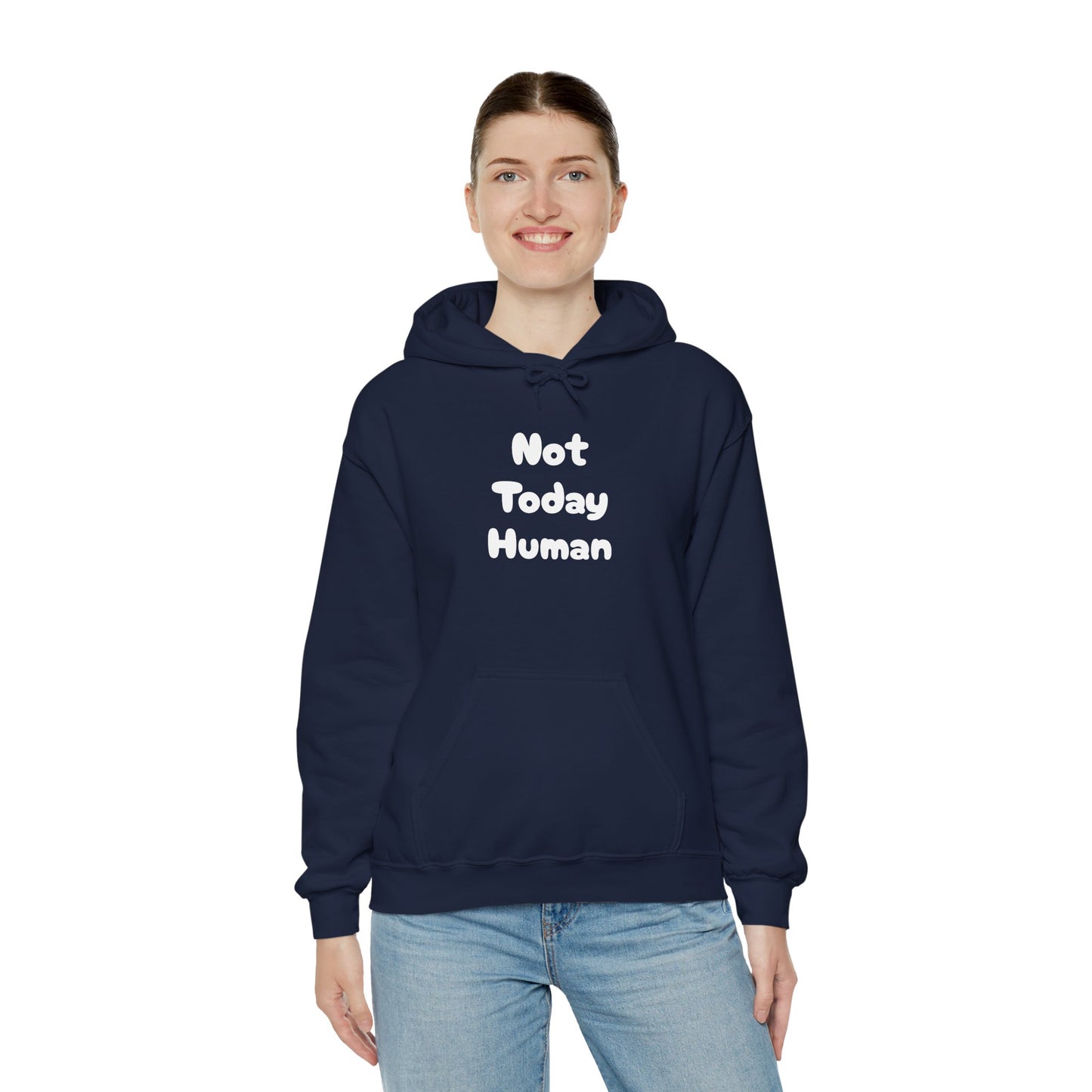 Not Today Human Unisex Hoodie - Funny Cat Design for Chill Days