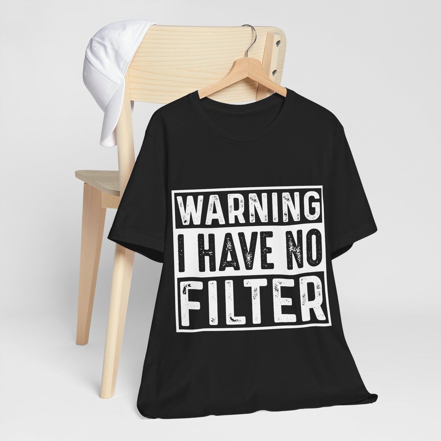 "Warning: I Have No Filter" Unisex Jersey Tee - Fun Statement T-Shirt for Casual Wear - Modern District